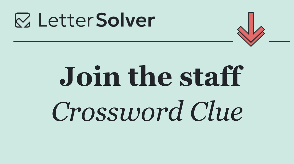 Join the staff