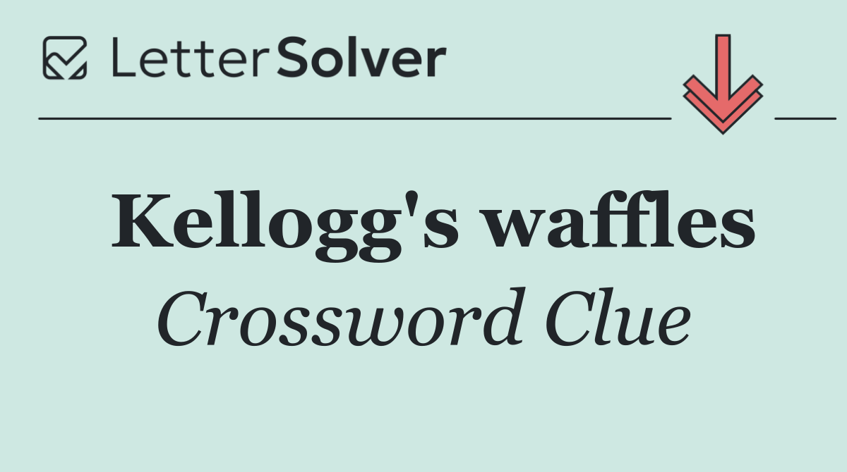 Kellogg's waffles