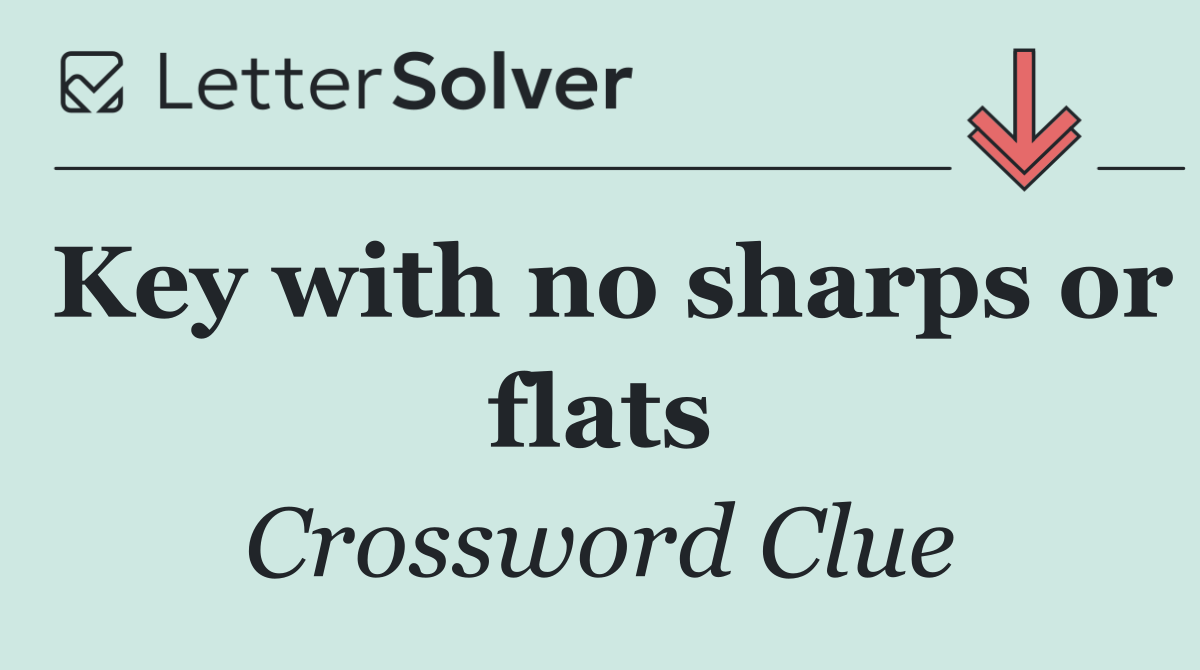 Key with no sharps or flats