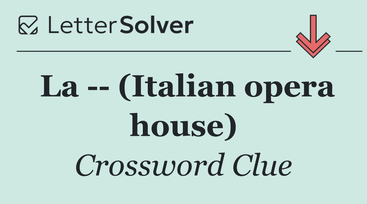 La    (Italian opera house)