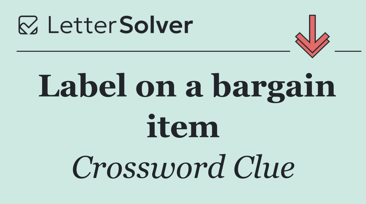 Label on a bargain item