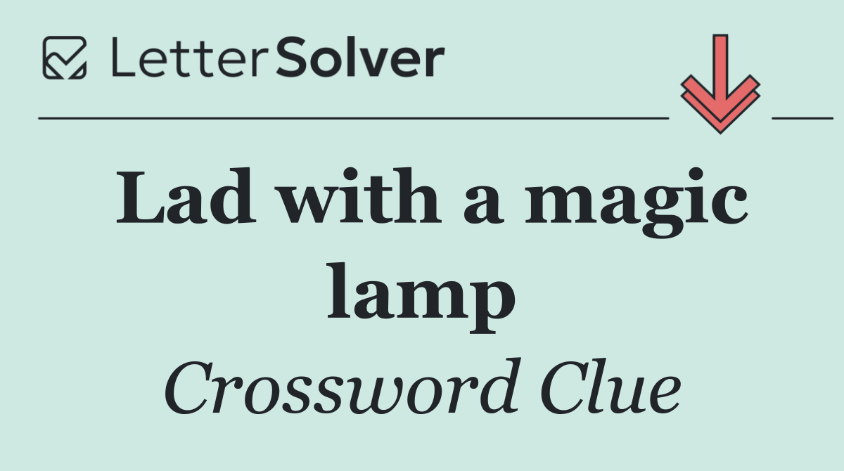 Lad with a magic lamp