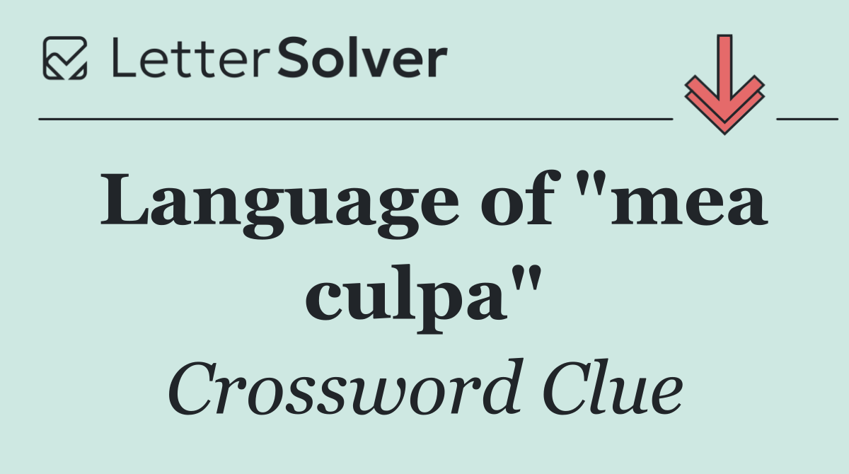 Language of "mea culpa"