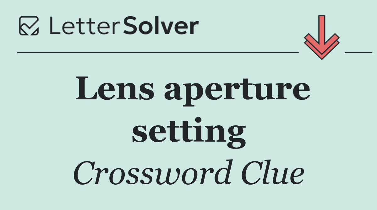 Lens aperture setting