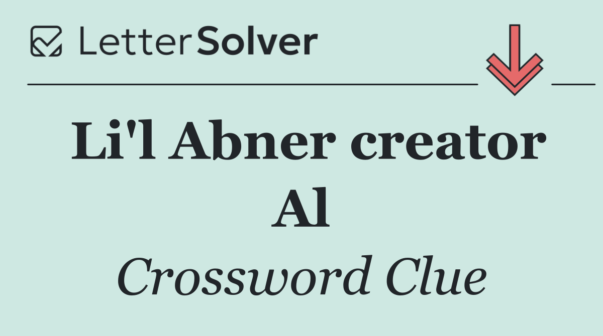 Li'l Abner creator Al
