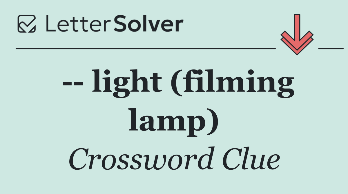    light (filming lamp)