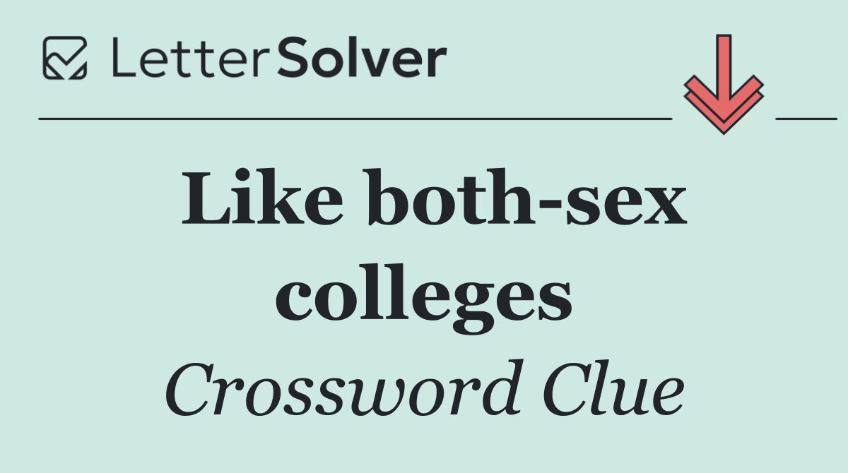 Like both sex colleges