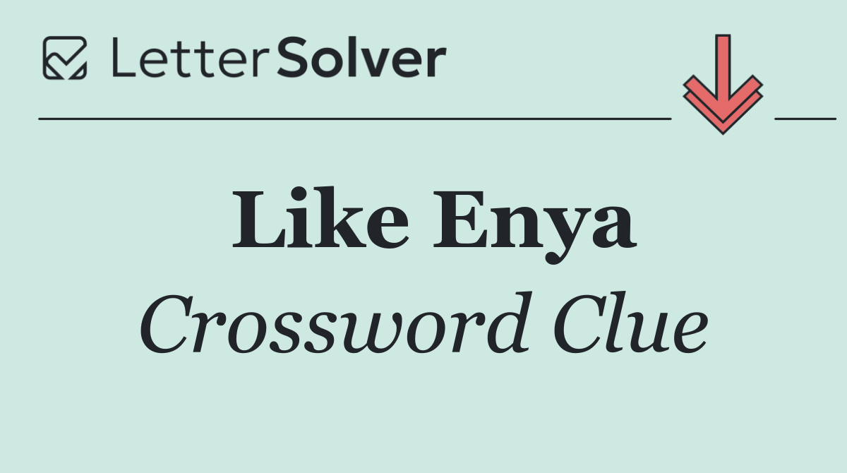 Like Enya