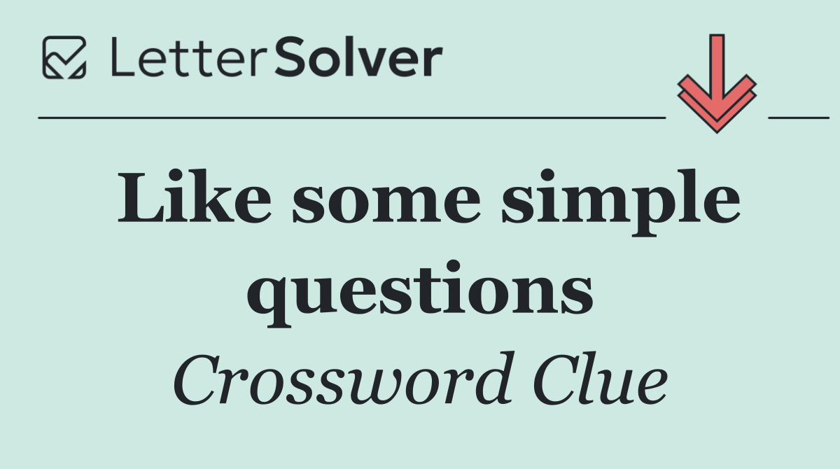 Like some simple questions