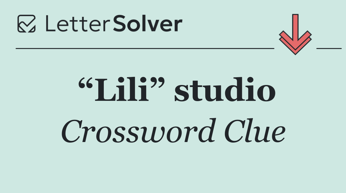 “Lili” studio