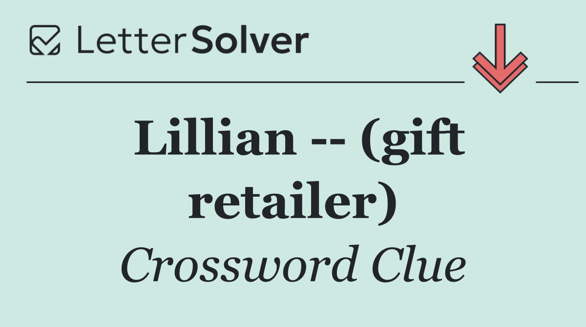 Lillian    (gift retailer)