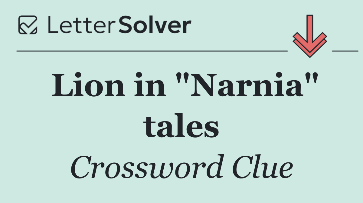 Lion in "Narnia" tales