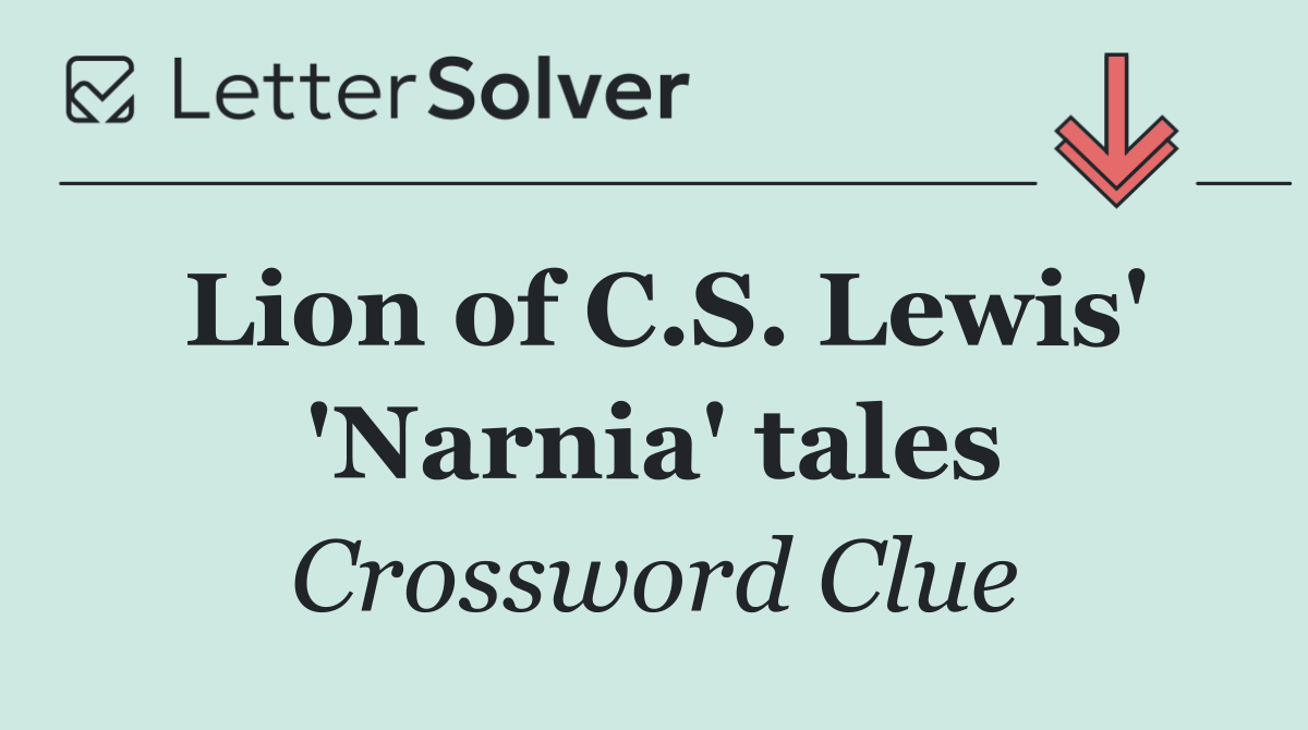 Lion of C.S. Lewis' 'Narnia' tales