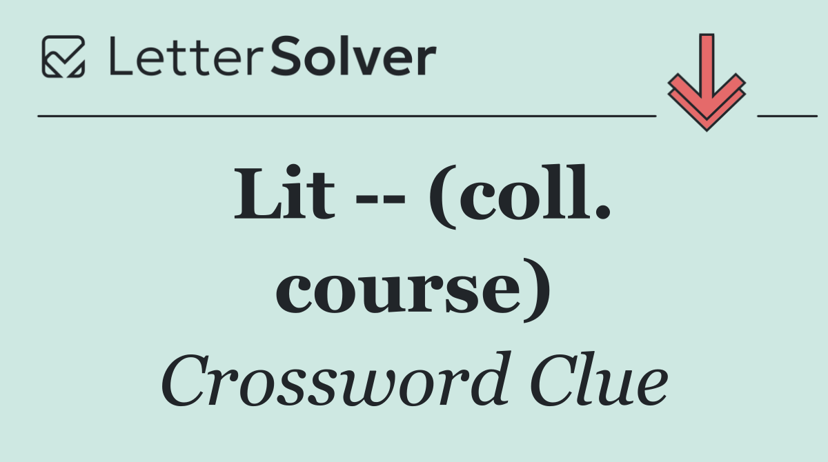 Lit    (coll. course)