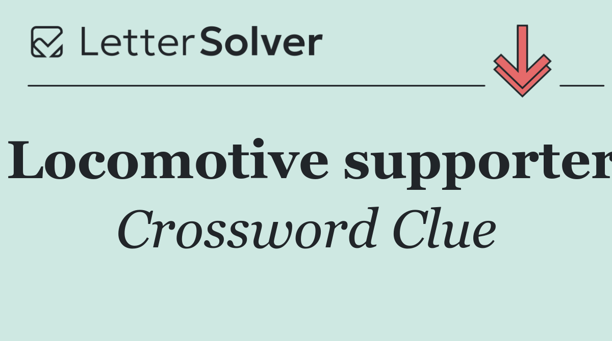 Locomotive supporter