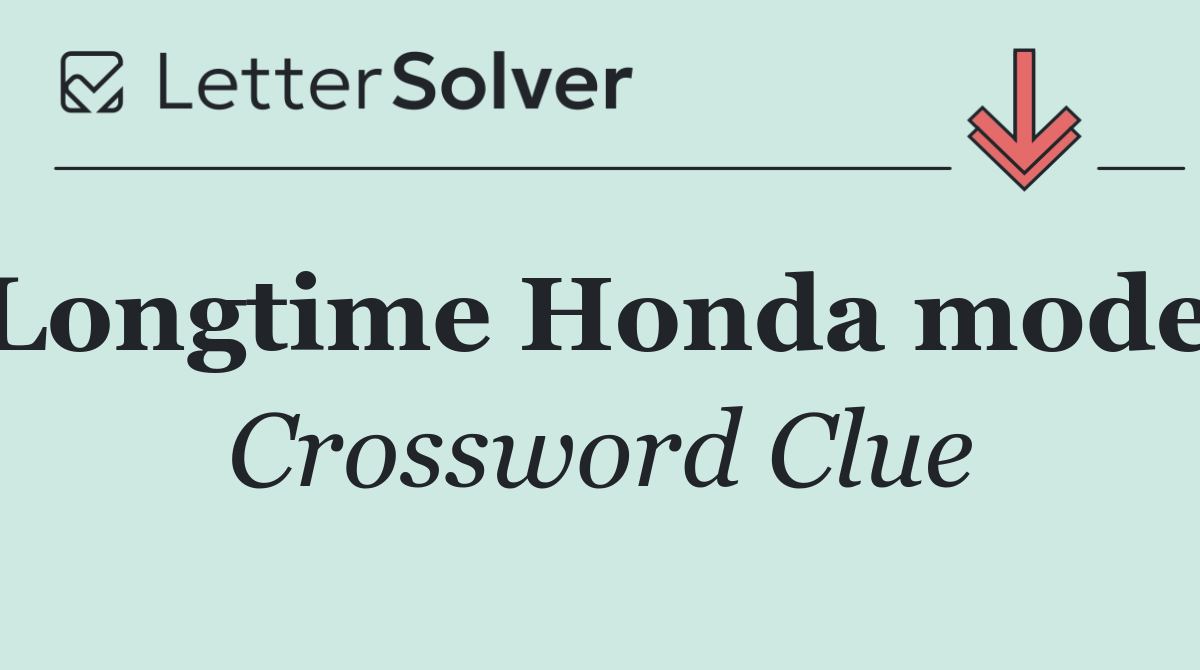 Longtime Honda model