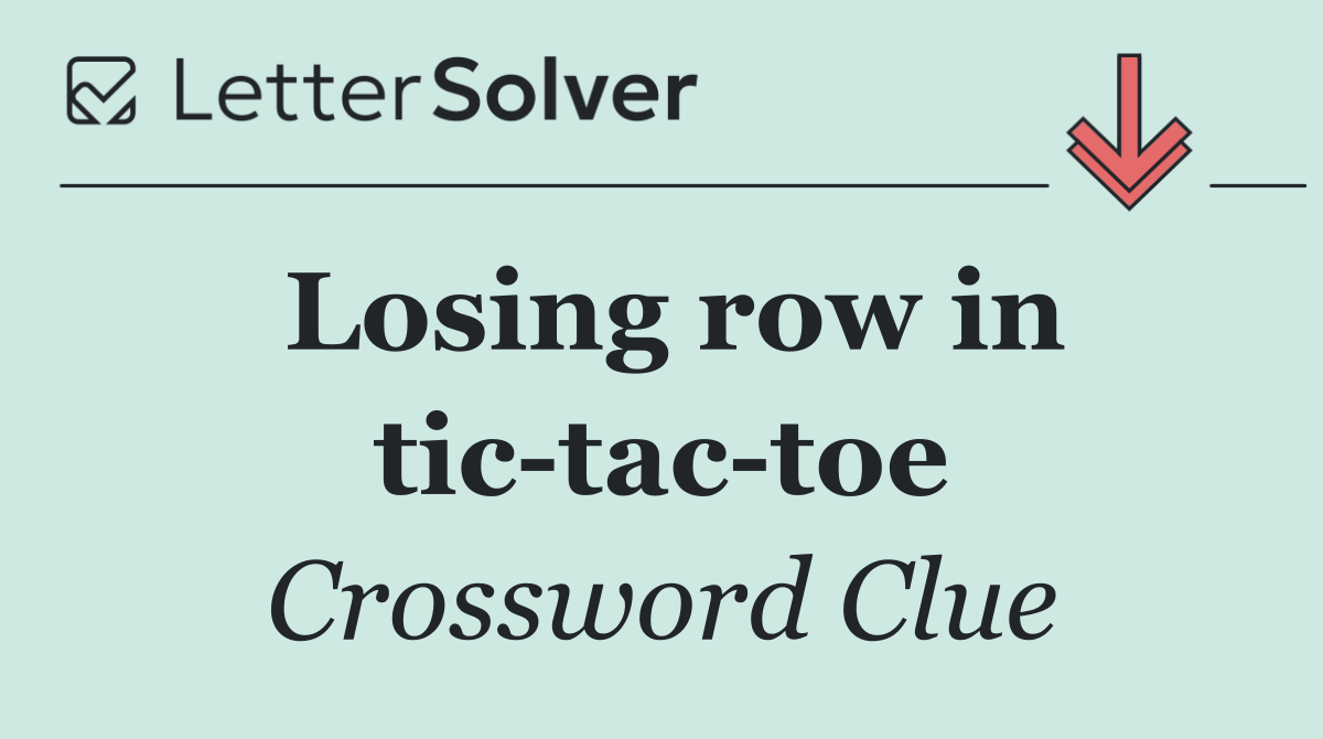 Losing row in tic tac toe
