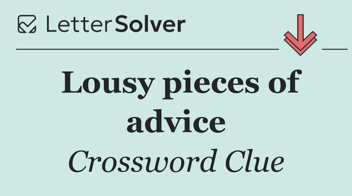 Lousy pieces of advice