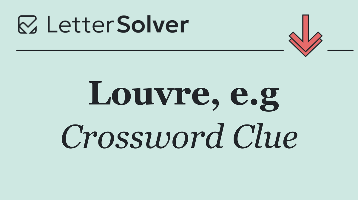 Louvre, e.g