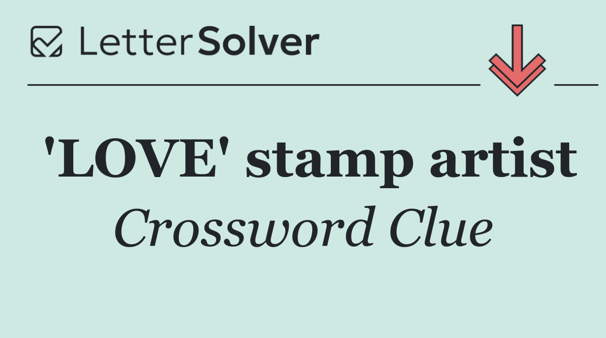 'LOVE' stamp artist