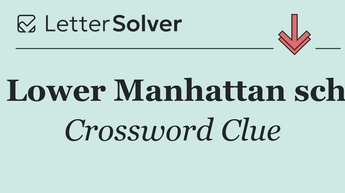 Lower Manhattan sch