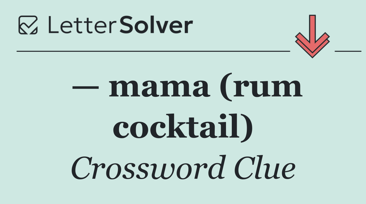 — mama (rum cocktail)