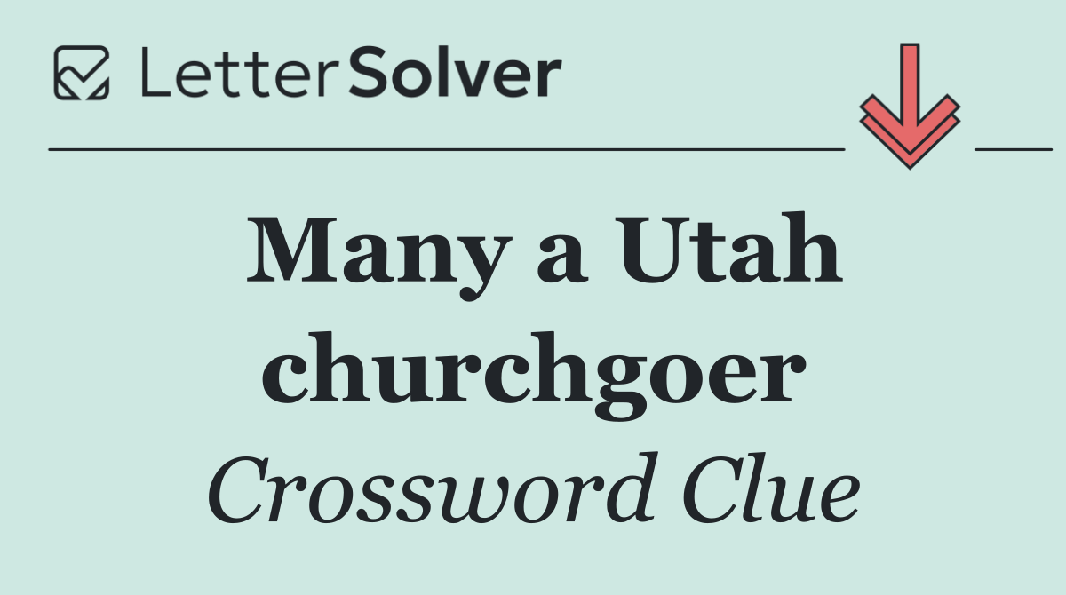 Many a Utah churchgoer