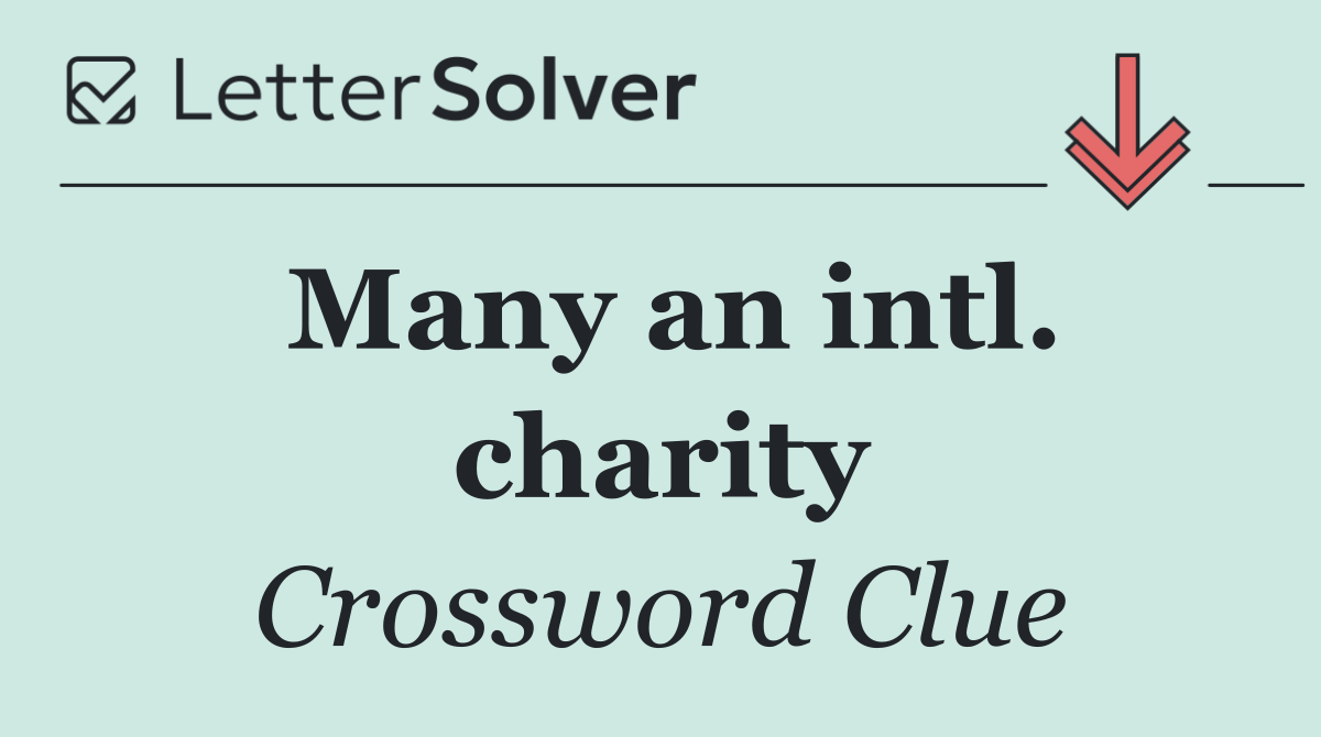 Many an intl. charity