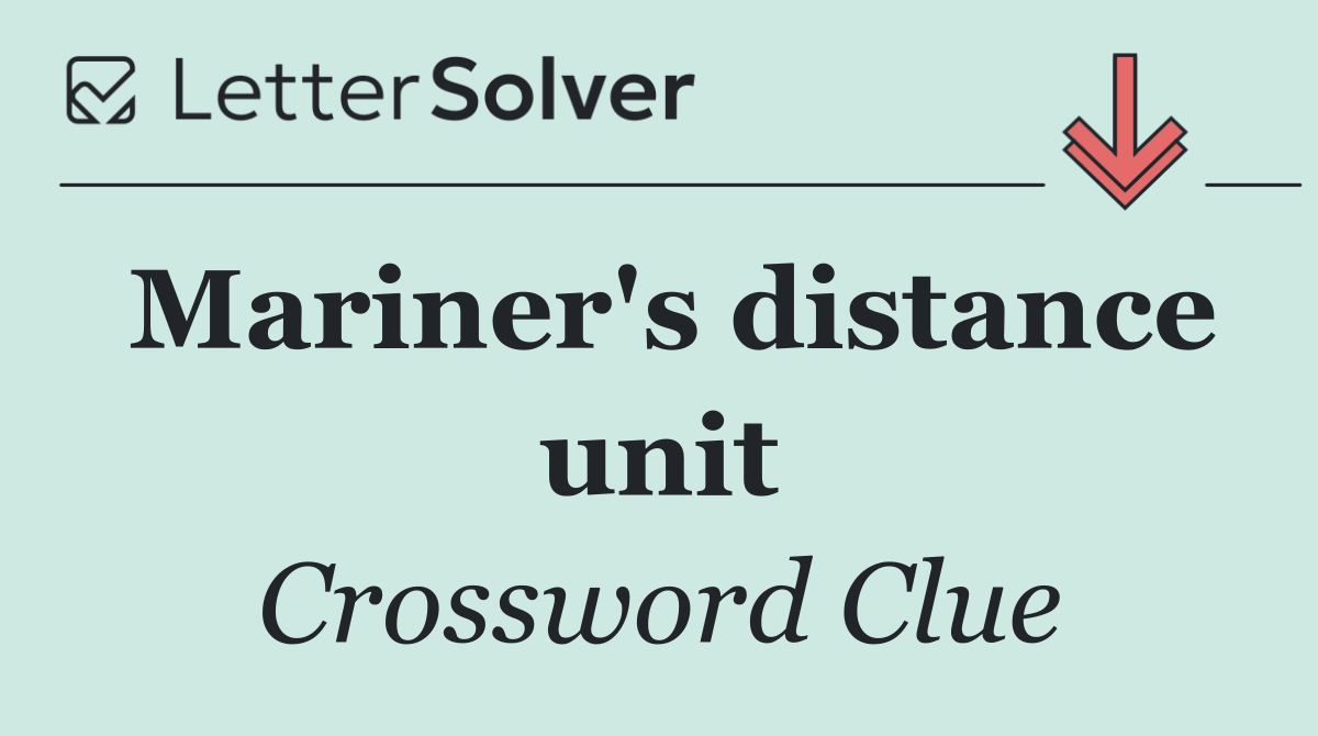 Mariner's distance unit