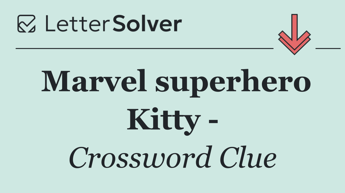 Marvel superhero Kitty  