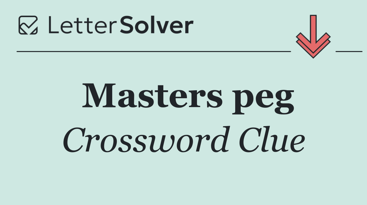 Masters peg