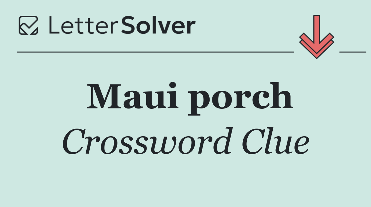 Maui porch