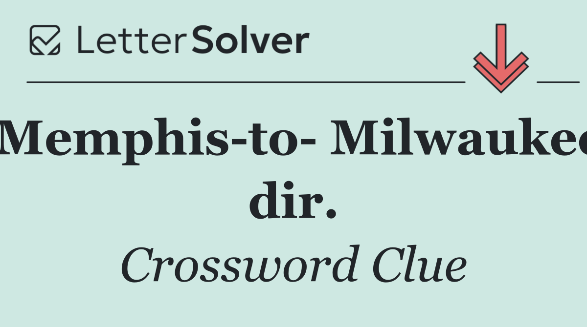 Memphis to  Milwaukee dir.
