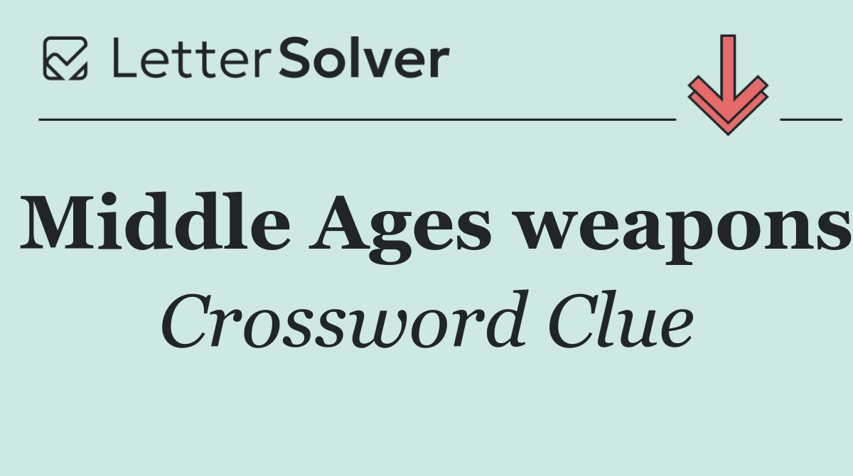 Middle Ages weapons