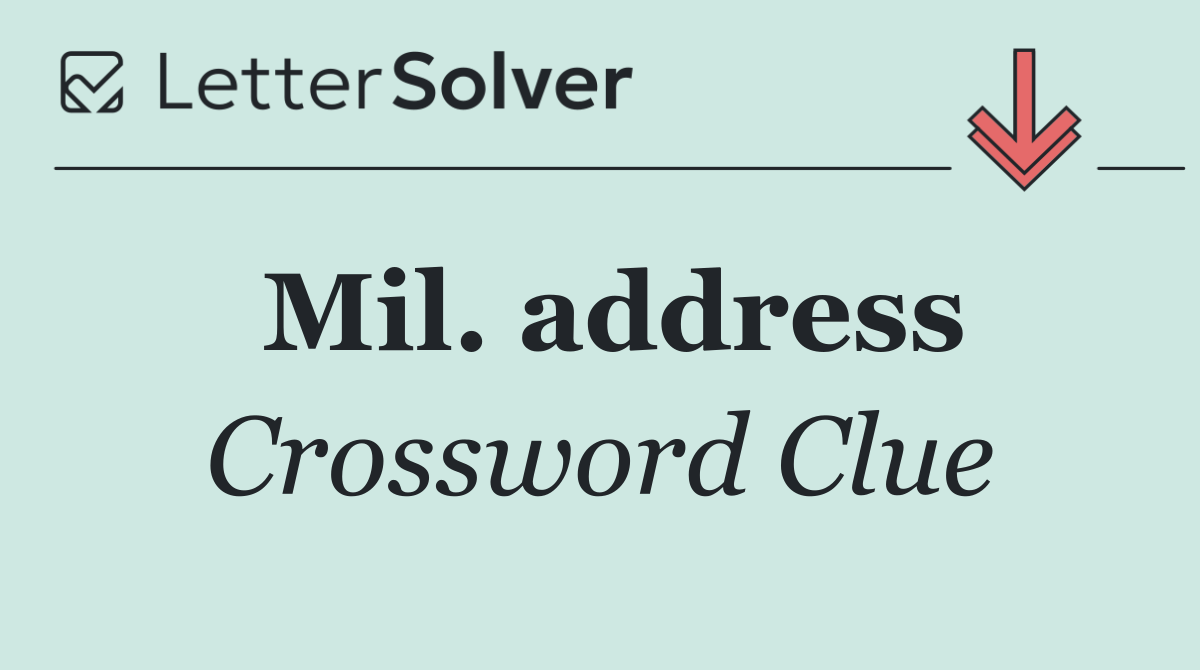 Mil. address