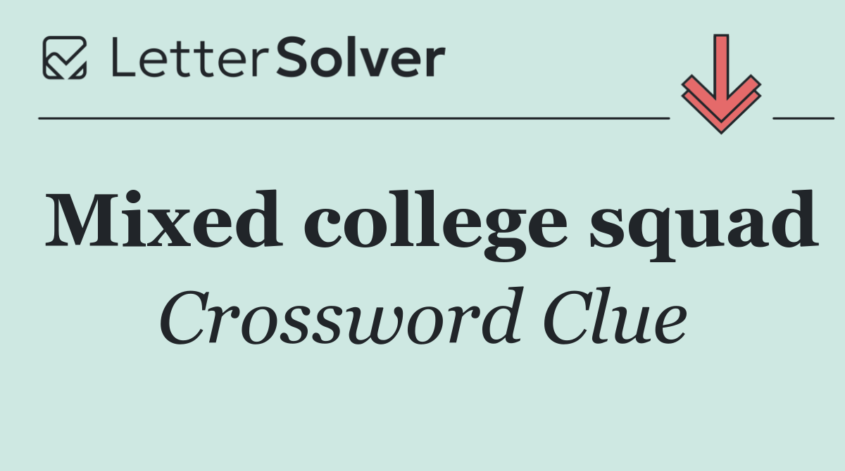 Mixed college squad