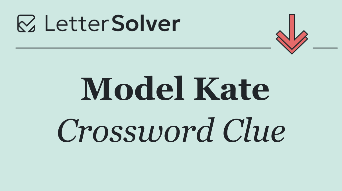 Model Kate