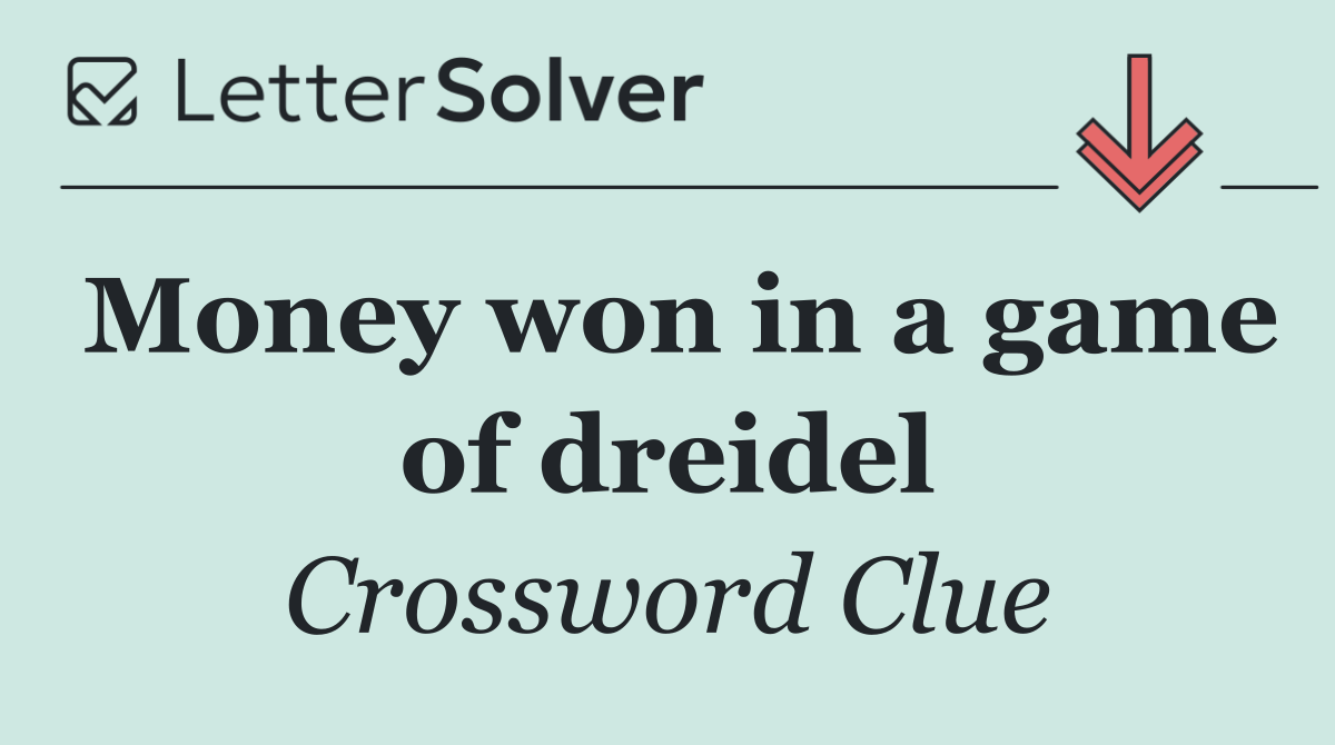 Money won in a game of dreidel