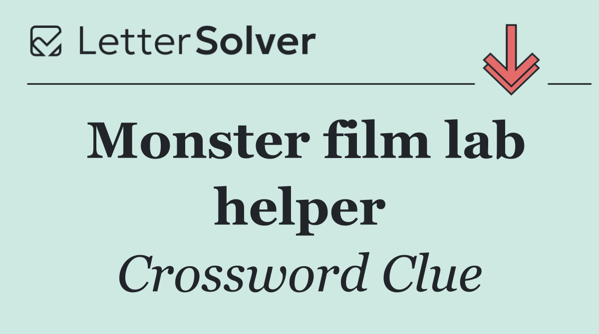 Monster film lab helper