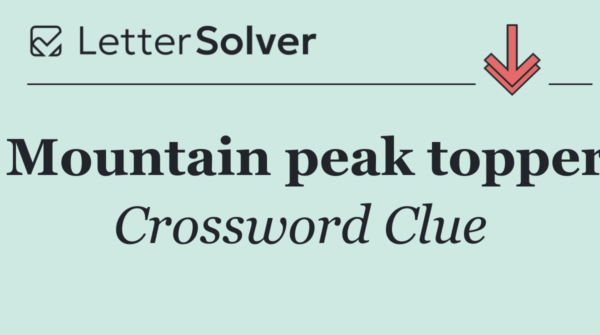 Mountain peak topper