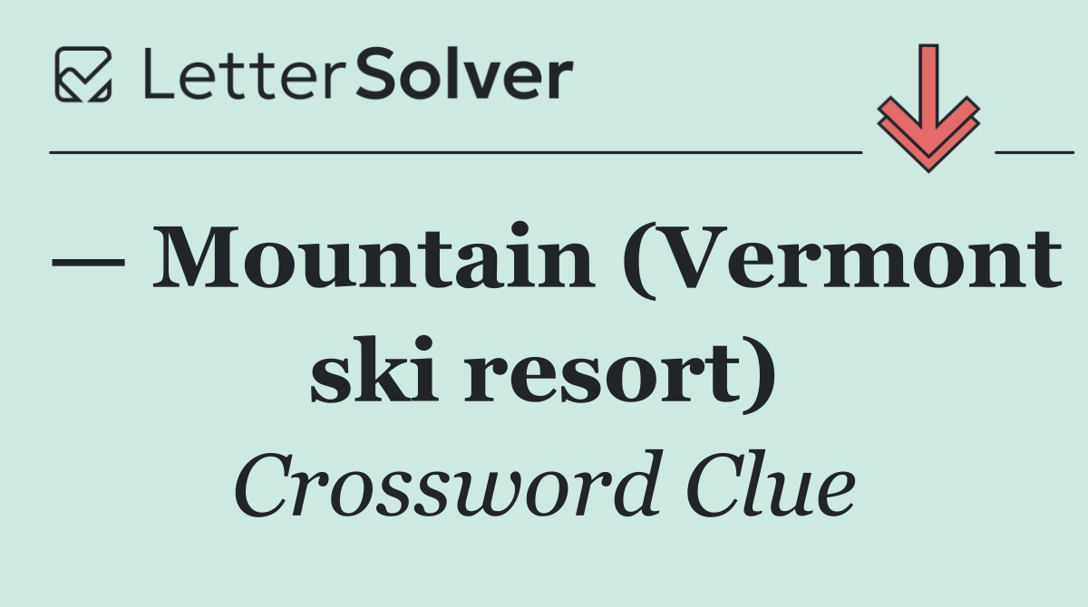 — Mountain (Vermont ski resort)