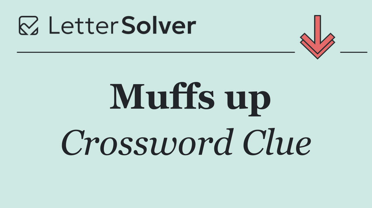 Muffs up
