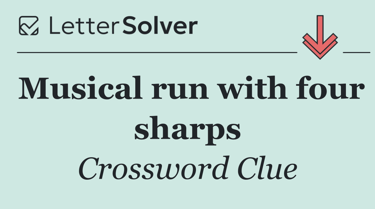 Musical run with four sharps