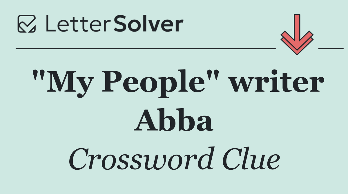 "My People" writer Abba