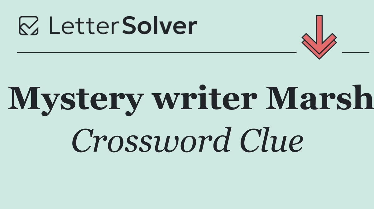 Mystery writer Marsh