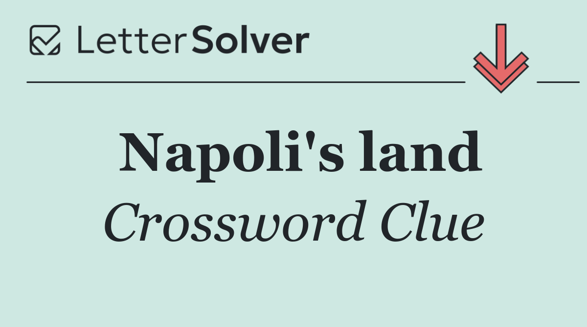 Napoli's land