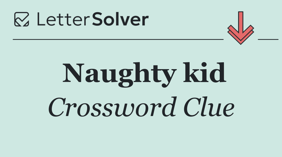 Naughty kid