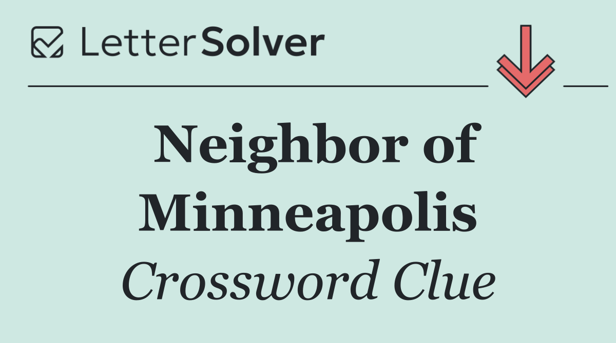 Neighbor of Minneapolis