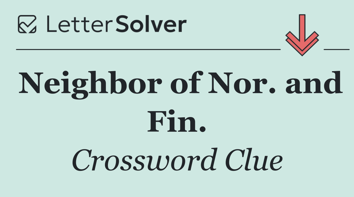 Neighbor of Nor. and Fin.
