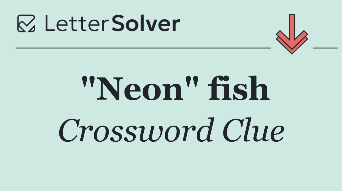 "Neon" fish